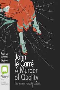 A Murder of Quality