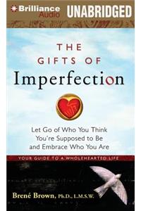 The Gifts of Imperfection