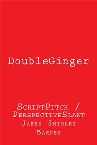 DoubleGinger