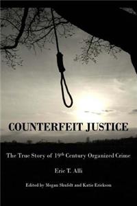 Counterfeit Justice
