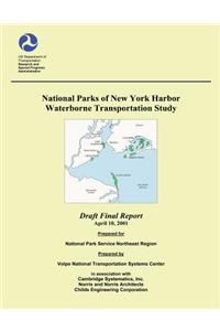National Parks of New York Harbor Waterborne Transportation Study