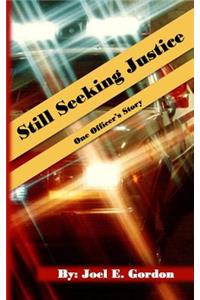 Still Seeking Justice