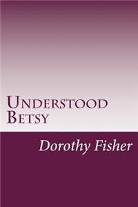 Understood Betsy