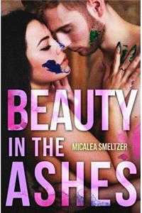 Beauty in the Ashes