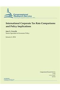 International Corporate Tax Rate Comparisons and Policy Implications