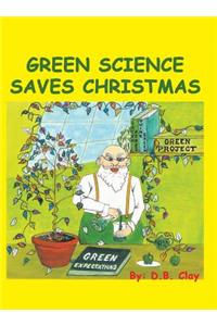 Green Science Saves Christmas
