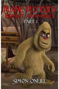 Duane Dexter's Bigfoot Adventures Part 1
