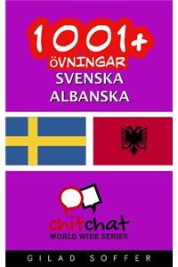 1001+ Ovningar Svenska - Albanska