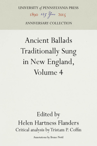 Ancient Ballads Traditionally Sung in New England, Volume 4