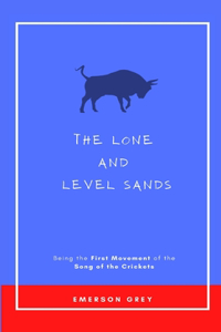 The Lone and Level Sands