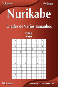 Nurikabe Grades de Vários Tamanhos - Difícil - Volume 4 - 276 Jogos