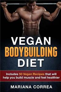 VEGAN BODYBUILDING Diet