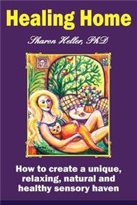 Healing Home