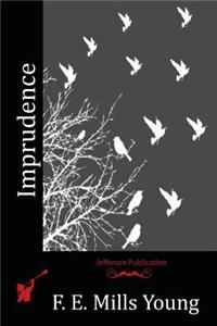 Imprudence