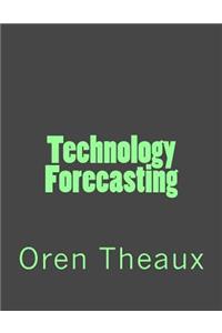 Technology Forecasting