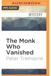 Monk Who Vanished