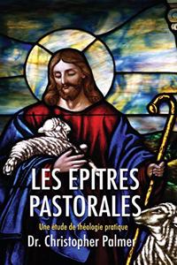 Les Epitres Pastorales