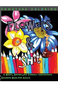 Flowers & Shit Midnight Edition