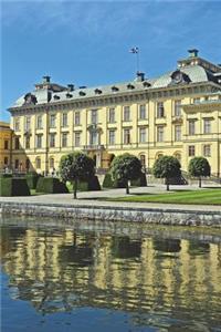 Drottningholm Palace in Stockholm Sweden Journal (Royal Family Residence)