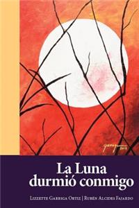 La Luna durmio conmigo