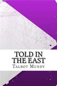 Told in the East