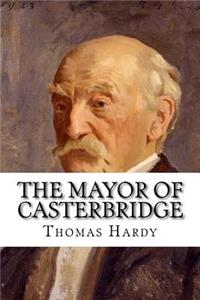 The Mayor of Casterbridge