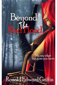 Beyond the Red Hood