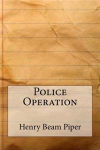 Police Operation