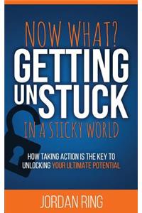 Now What? Getting Unstuck in a Sticky World