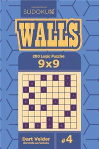 Sudoku Walls - 200 Logic Puzzles 9x9 (Volume 4)