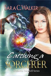 Catching A Sorcerer