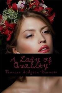 A Lady of Quality