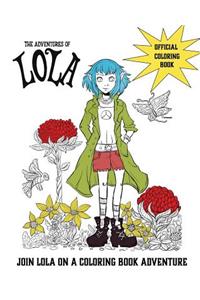The Adventures of Lola Coloring and Activity Book