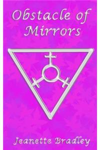 Obstacle of Mirrors
