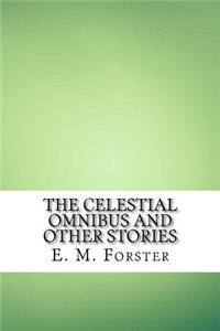 The Celestial Omnibus and Other Stories