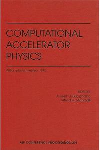 Computational Accelerator Physics