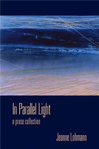 In Parallel Light