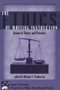 Ethics of Writing Instruction