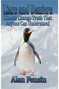 Liars and Deniers