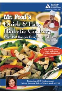 Mr. Food's Quick and Easy Diabetic Cooking