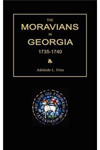 Moravians in Georgia, 1735-1740