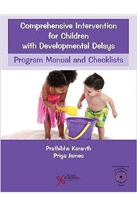 Comprehensive Intervention for Children with Developmental Delays