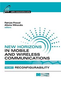 New Horizons In Mobile and Wireless Communications