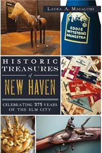 Historic Treasures of New Haven: