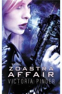 The Zoastra Affair