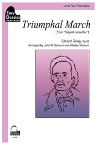 Triumphal March (from Sigurd Jorsalfar): Level 4, Sheet