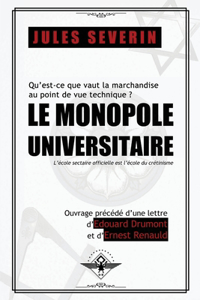 monopole universitaire