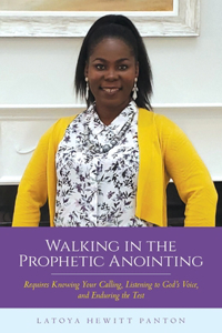 Walking in the Prophetic Anointing