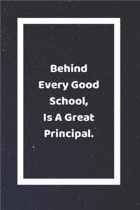 Behind Every Good School Is A Great Principal