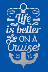 Life is better on a cruise